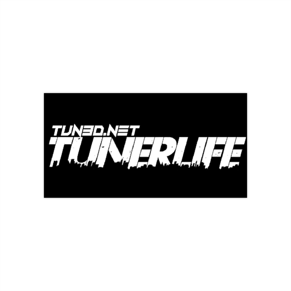 Tun3rLife Bumper Stickers (blk series) image 1