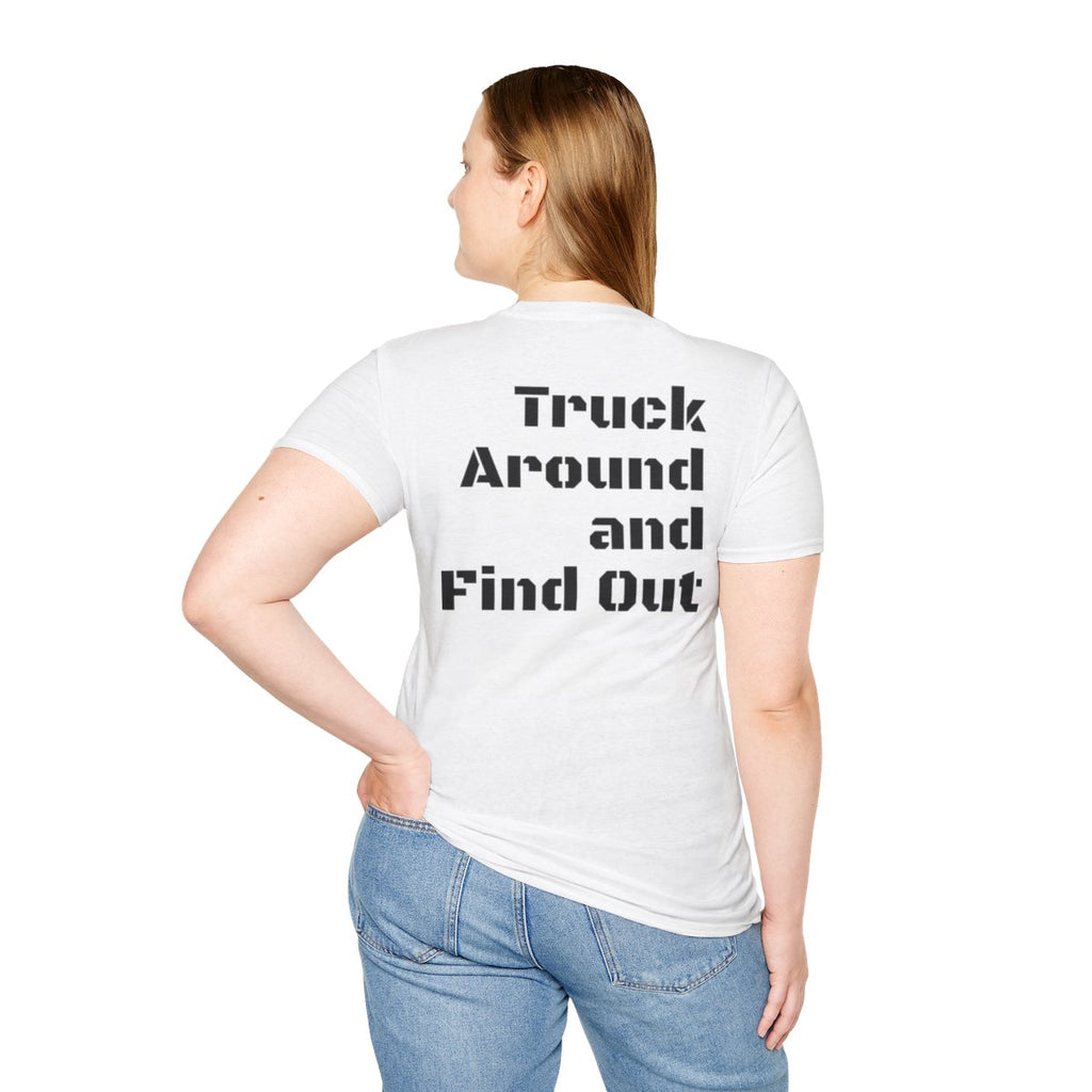 Truck Around and Find Out T-shirt image 14